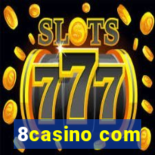 8casino com